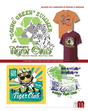 Samples of t-shirt designs done for Fridley Tiger Club